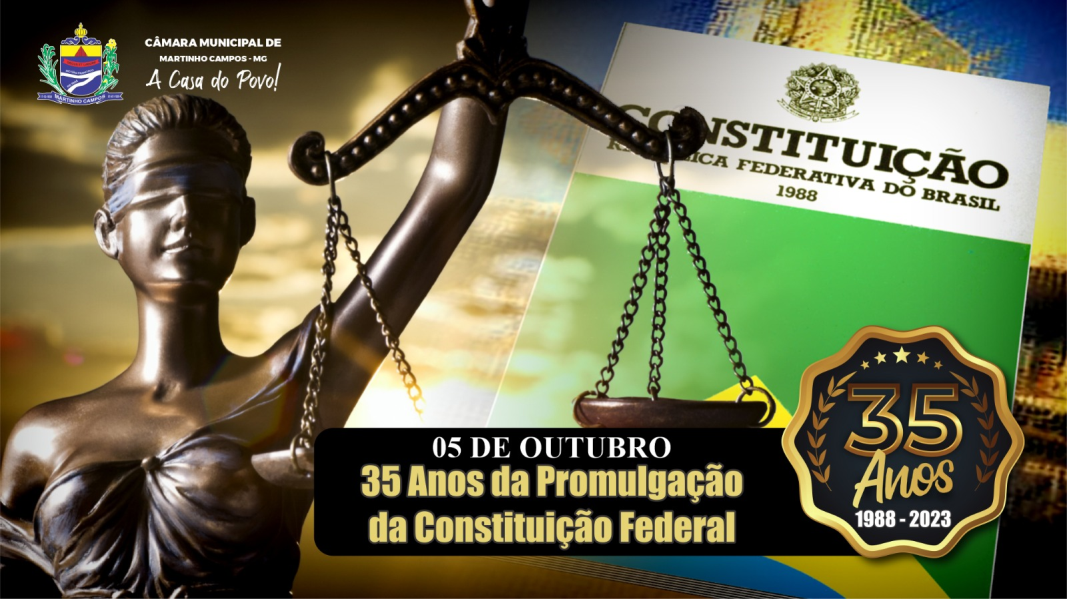 35 ANOS DA CONSTITUIÇÃO FEDERAL