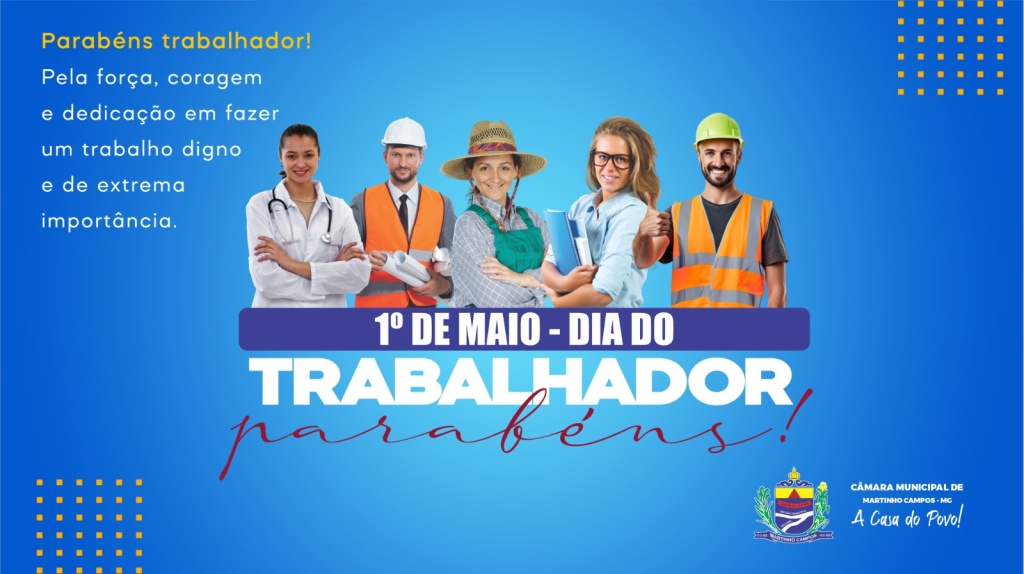 DIA DO TRABALHADOR