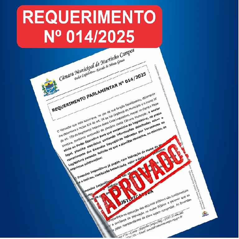 Câmara aprova requerimento que solicita informações sobre cumprimento de Emendas Impositivas da legislatura passada
