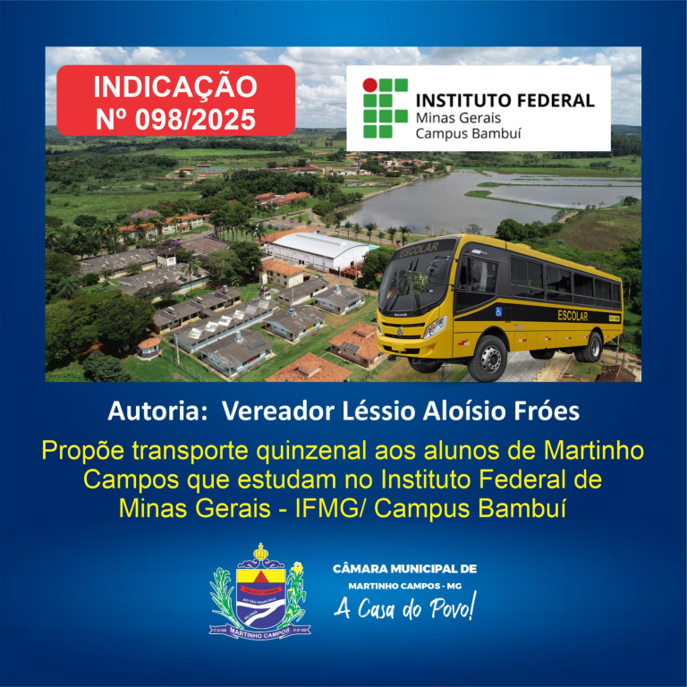 Câmara Municipal aprova indicação que propõe transporte para alunos do IFMG – Campus Bambuí